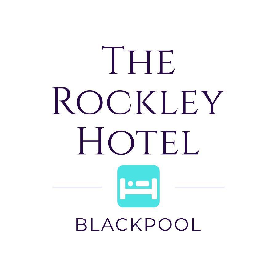 The Rockley Hotel แบล็คพูล ภายนอก รูปภาพ